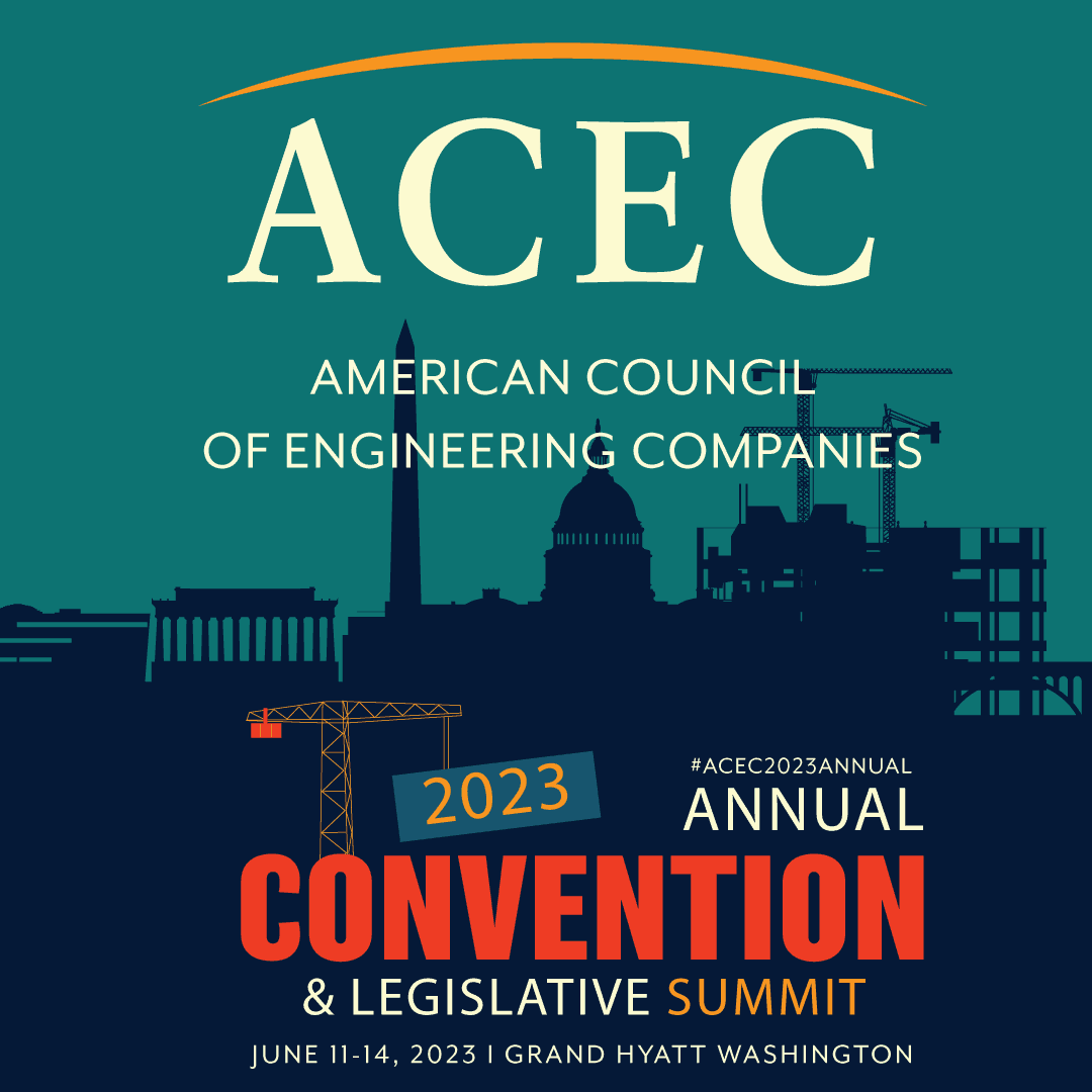 ACEC 2023 Annual Convention & Legislative Summit